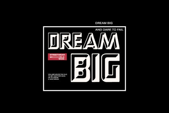 Dream Big Typography Badge Graphic: A Designer's Take