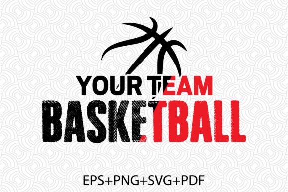 Your Team Basketball Graphic T Shirt: A Dynamic Design Asset